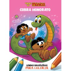 Turma da mônica - lendas brasileiras para colorir - cobra honorato