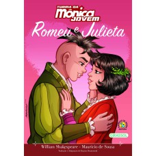 TURMA DA MÔNICA JOVEM ROMEU E JULIETA (EBOOK) - VOL. 04