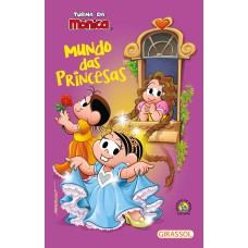 TURMA DA MÔNICA - MUNDO DAS PRINCESAS: MINIPOP