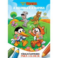 Turma da mônica - fábulas ilustradas para colorir - a cegonha e a raposa