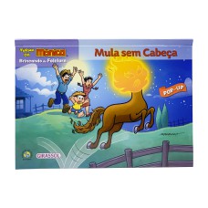 Turma da Mônica - Brincando de folclore - Mula sem cabeça