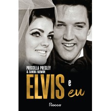 ELVIS E EU