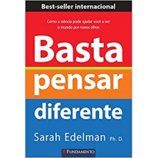 BASTA PENSAR DIFERENTE - 2 EDIÇÃO