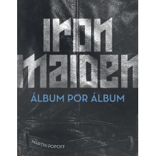 IRON MAIDEN: ÁLBUM POR ÁLBUM