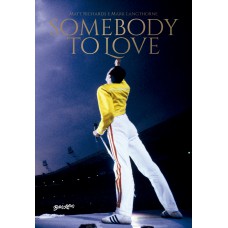 SOMEBODY TO LOVE: VIDA, MORTE E LEGADO DE FREDDIE MERCURY