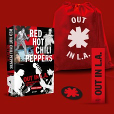 RED HOT CHILI PEPPERS: OUT IN LA (VERSÃO EM PORTUGUÊS) - EDIÇÃO CAPA DURA COM BRINDES