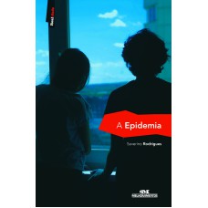 A EPIDEMIA