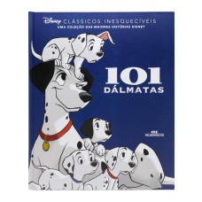 101 DÁLMATAS: CLÁSSICOS INESQUECÍVEIS