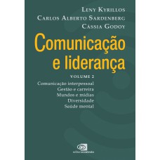 COMUNICAÇÃO E LIDERANÇA - VOLUME 2