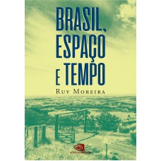 BRASIL, ESPAÇO E TEMPO