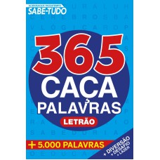 ALMANAQUE PASSATEMPO - SABE TUDO - 365 CAÇA PALAVRAS