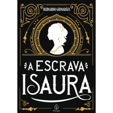 A ESCRAVA ISAURA