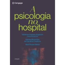 PSICOLOGIA NO HOSPITAL, A