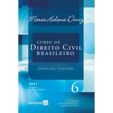 CURSO DE DIREITO CIVIL BRASILEIRO - VOL. 6 - 35ª EDIÇÃO 2021