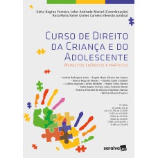 CURSO DE DIREITO DA CRIANÇA E DO ADOLESCENTE - 13ª EDIÇÃO 2021