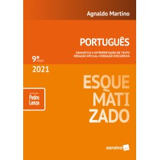 PORTUGUÊS ESQUEMATIZADO - 9ª EDIÇÃO 2021