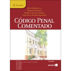 CÓDIGO PENAL COMENTADO - 10ª EDIÇÃO 2022