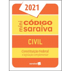 CÓDIGO CIVIL MINI - 27ª EDIÇÃO 2021