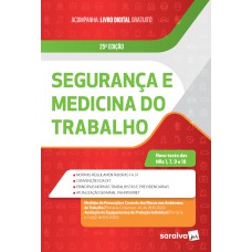 SEGURANÇA E MEDICINA DO TRABALHO