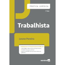 PRÁTICA JURÍDICA - TRABALHISTA