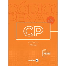 CÓDIGO PENAL - LEGISLAÇÃO SARAIVA DE BOLSO -7ª EDIÇÃO 2022