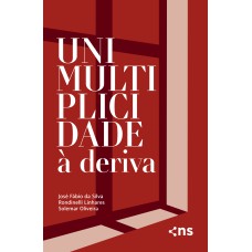 UNIMULTIPLICIDADE À DERIVA