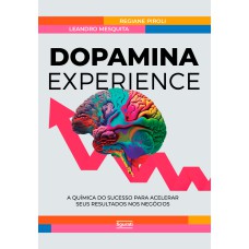 DOPAMINA EXPERIENCE