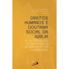 Direitos humanos e doutrina social da Igreja