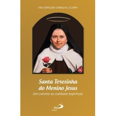 SANTA TERESINHA DO MENINO JESUS