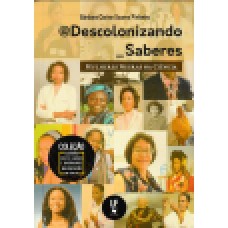 @DESCOLONIZANDO_SABERES: MULHERES NEGRAS NA CIÊNCIA