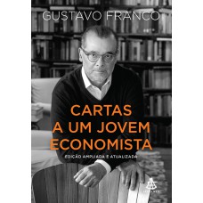 CARTAS A UM JOVEM ECONOMISTA