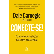 CONECTE-SE!: COMO CONSTRUIR RELAÇÕES BASEADAS NA CONFIANÇA