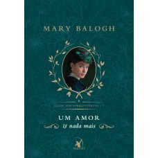 UM AMOR E NADA MAIS (CLUBE DOS SOBREVIVENTES - LIVRO 7): A HISTÓRIA DE GEORGE