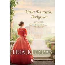 UMA TENTAÇÃO PERIGOSA (OS RAVENELS - LIVRO 7): A HISTÓRIA DE LADY MERRITT