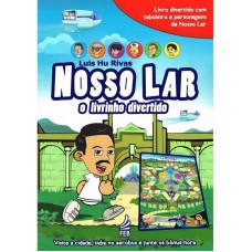 NOSSO LAR: O LIVRINHO DIVERTIDO (NOVO FORMATO)