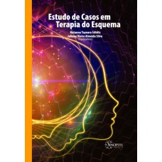 ESTUDO DE CASOS EM TERAPIA DO ESQUEMA