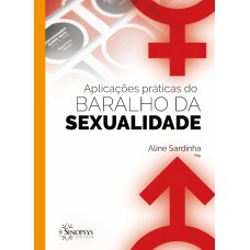 APLICAÇÕES PRÁTICAS DO BARALHO DA SEXUALIDADE