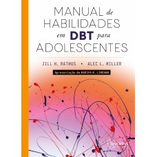 MANUAL DE HABILIDADES EM DBT PARA ADOLESCENTES