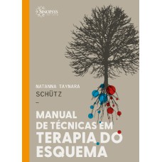 MANUAL DE TÉCNICAS EM TERAPIA DO ESQUEMA