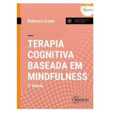 TERAPIA COGNITIVA BASEADA EM MINDFULNESS