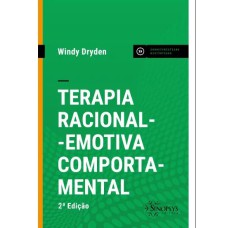 TERAPIA RACIONAL-EMOTIVA COMPORTAMENTAL - TREC