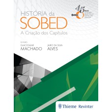 HISTÓRIA DA SOBED: A CRIAÇÃO DOS CAPÍTULOS