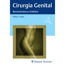 CIRURGIA GENITAL: RECONSTRUTORA E ESTÉTICA