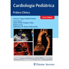 CARDIOLOGIA PEDIÁTRICA: PRÁTICA CLÍNICA