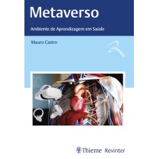 METAVERSO: AMBIENTE DE APRENDIZAGEM EM SAÚDE