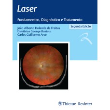 LASER: FUNDAMENTOS, DIAGNÓSTICO E TRATAMENTO