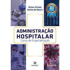 Administração hospitalar: curso de especialização