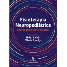 Fisioterapia neuropediátrica: abordagem biopsicossocial