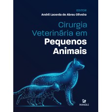 Cirurgia veterinária em pequenos animais