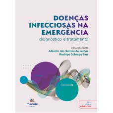 Doenças infecciosas na emergência: diagnóstico e tratamento